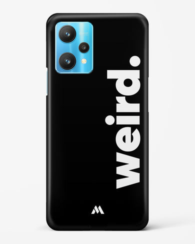 Weird Hard Case Phone Cover (Realme)