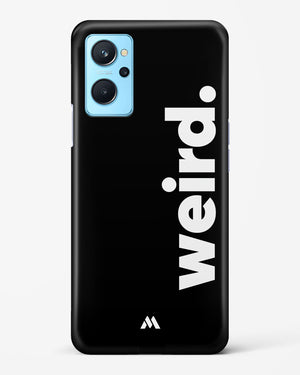 Weird Hard Case Phone Cover (Realme)