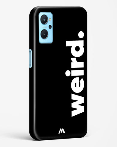 Weird Hard Case Phone Cover (Realme)