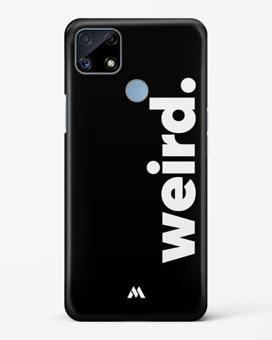 Weird Hard Case Phone Cover (Realme)