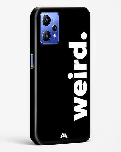 Weird Hard Case Phone Cover (Realme)