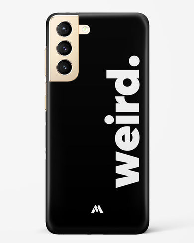 Weird Hard Case Phone Cover (Samsung)