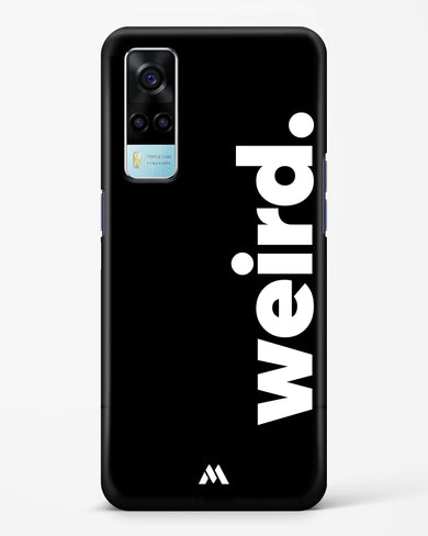 Weird Hard Case Phone Cover (Vivo)