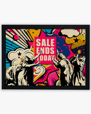 Sale Ends Today in Graffiti Art-Poster