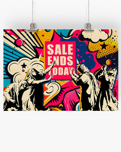 Sale Ends Today in Graffiti Art-Poster