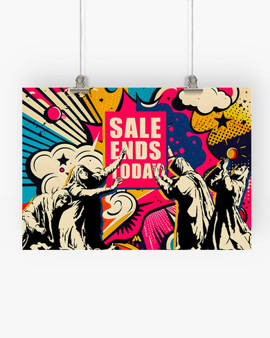 Sale Ends Today in Graffiti Art-Poster