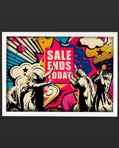 Sale Ends Today in Graffiti Art-Poster