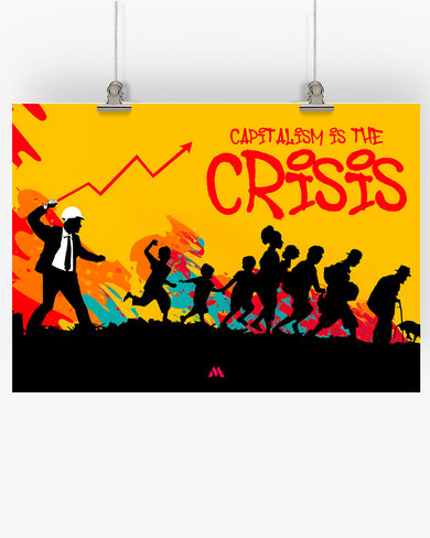 Crisis of Capitalism Art-Poster