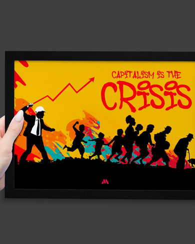 Crisis of Capitalism Art-Poster