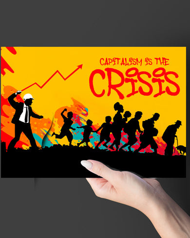 Crisis of Capitalism Art-Poster