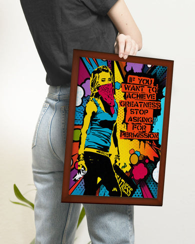 Stop Asking Permission Art-Poster