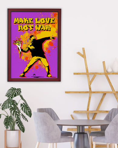 Love And Not War Art-Poster