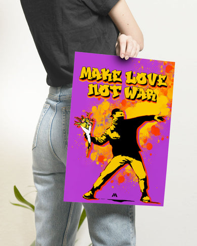 Love And Not War Art-Poster