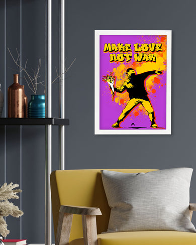 Love And Not War Art-Poster