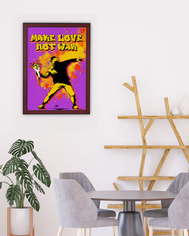 Love And Not War Art-Poster