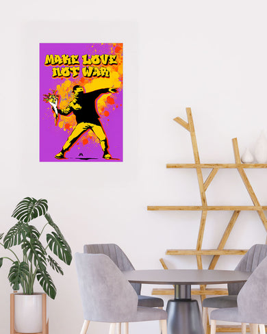 Love And Not War Art-Poster