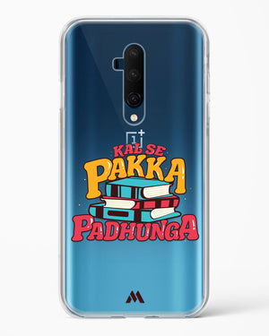 Kal Se Pakka Padhunga Crystal Clear Transparent Case-(OnePlus)