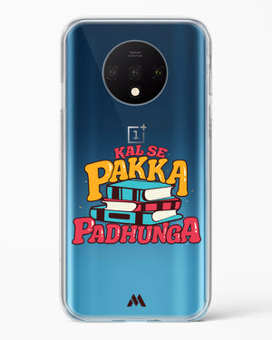 Kal Se Pakka Padhunga Crystal Clear Transparent Case-(OnePlus)