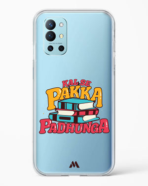 Kal Se Pakka Padhunga Crystal Clear Transparent Case-(OnePlus)