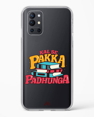 Kal Se Pakka Padhunga Crystal Clear Transparent Case-(OnePlus)