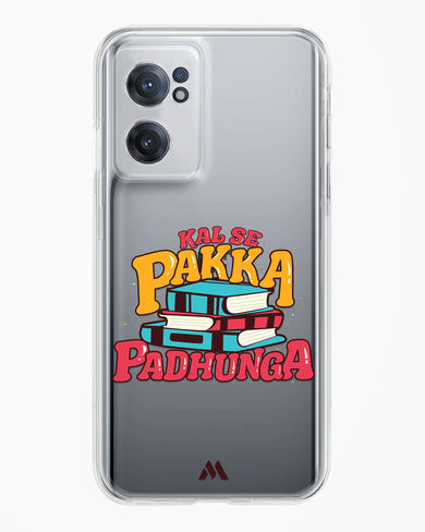 Kal Se Pakka Padhunga Crystal Clear Transparent Case-(OnePlus)