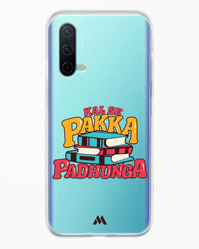 Kal Se Pakka Padhunga Crystal Clear Transparent Case-(OnePlus)