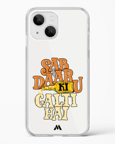 Sab Daaru Ki Galti Hai Crystal Clear Transparent Case-(Apple)