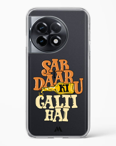 Sab Daaru Ki Galti Hai Crystal Clear Transparent Case-(OnePlus)