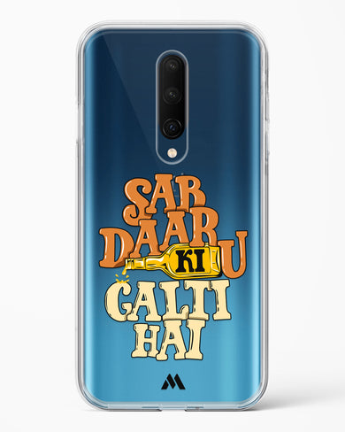 Sab Daaru Ki Galti Hai Crystal Clear Transparent Case-(OnePlus)