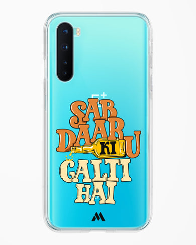 Sab Daaru Ki Galti Hai Crystal Clear Transparent Case-(OnePlus)