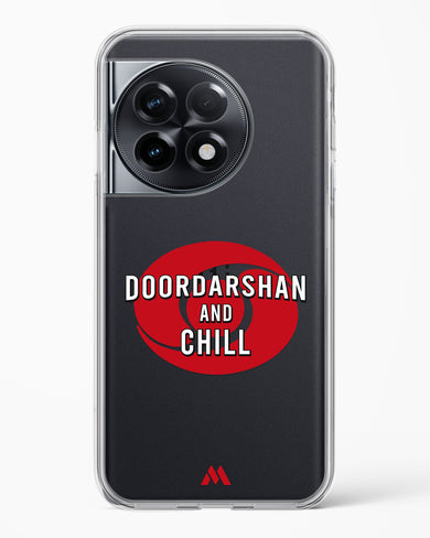 Doordarshan And Chill Crystal Clear Transparent Case-(OnePlus)