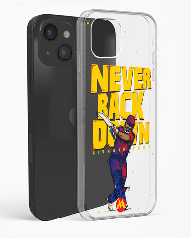 Rishabh Pant Never Back Down Crystal Clear Transparent Case-(Apple)