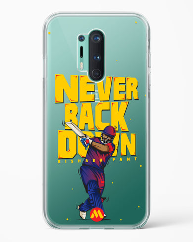 Rishabh Pant Never Back Down Crystal Clear Transparent Case-(OnePlus)