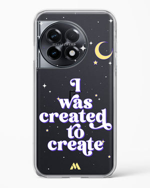 Created to Create Crystal Clear Transparent Case (OnePlus)