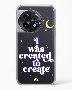 Created to Create Crystal Clear Transparent Case (OnePlus)