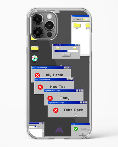 Too Many Open Tabs Crystal Clear Transparent Case (Apple)
