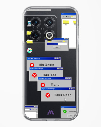 Too Many Open Tabs Crystal Clear Transparent Case (OnePlus)