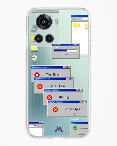 Too Many Open Tabs Crystal Clear Transparent Case (OnePlus)