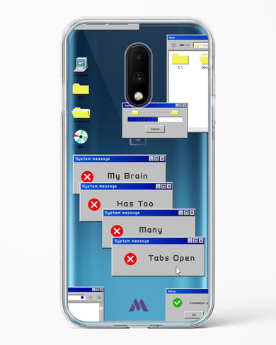 Too Many Open Tabs Crystal Clear Transparent Case (OnePlus)