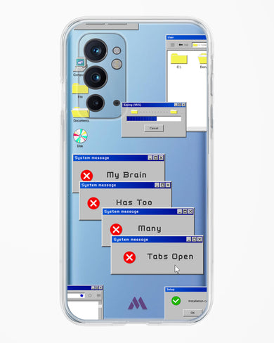 Too Many Open Tabs Crystal Clear Transparent Case (OnePlus)