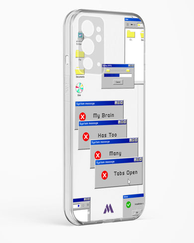 Too Many Open Tabs Crystal Clear Transparent Case (OnePlus)