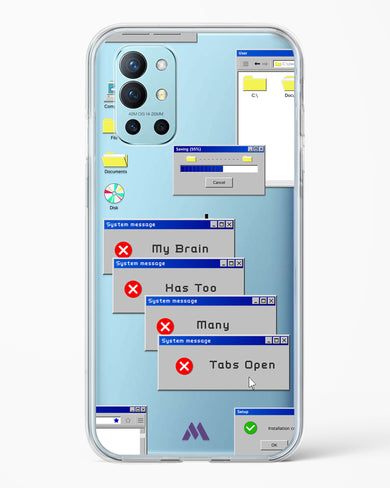 Too Many Open Tabs Crystal Clear Transparent Case (OnePlus)