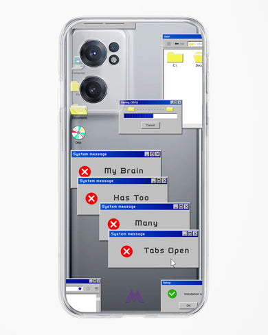 Too Many Open Tabs Crystal Clear Transparent Case (OnePlus)
