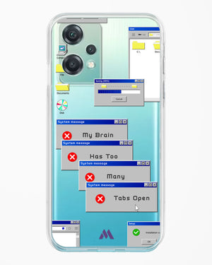 Too Many Open Tabs Crystal Clear Transparent Case (OnePlus)