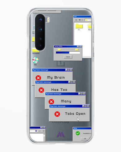 Too Many Open Tabs Crystal Clear Transparent Case (OnePlus)
