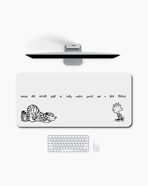 Calvin and Hobbes-Friends like These Desk Mat