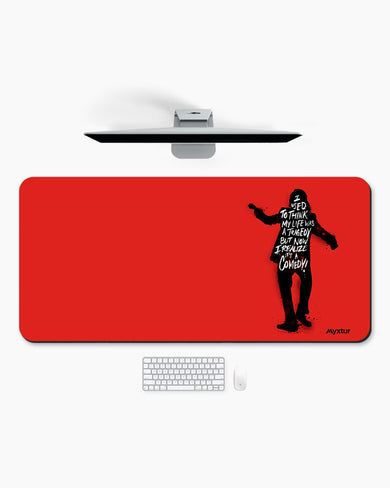 The Joker-Life is a Comedy Desk-Mat