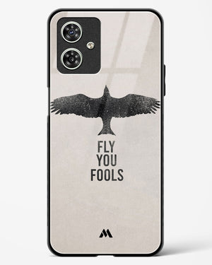 Fly you Fools Glass Case Phone Cover (Motorola)