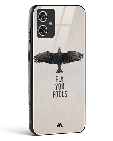 Fly you Fools Glass Case Phone Cover (Motorola)