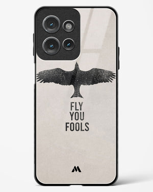 Fly you Fools Glass Case Phone Cover (Motorola)